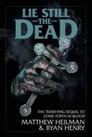 Lie Still the Dead 0978559185 Book Cover