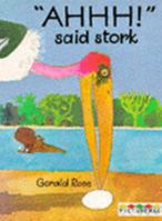 Ahhh! Said Stork (Picturemacs S.) 0333412761 Book Cover