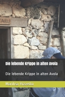Die lebende Krippe in alten Avola: Die lebende Krippe in alten Avola B08PJPWLQY Book Cover