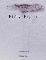 Fifty-Eight 1093125187 Book Cover