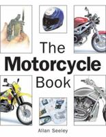 The Motorcycle Book 0760317453 Book Cover