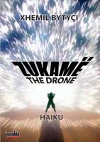 THE DRONE - Haiku - 9928250316 Book Cover