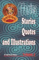 Offering Stories, Quotes, and Illustrations Volume 2 0981763472 Book Cover