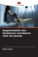 Augmentation des tendances suicidaires chez les jeunes (French Edition) 6209563430 Book Cover