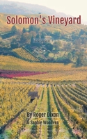 Solomon's Vineyard: The Diary of an Accidental Vigneron 1728392659 Book Cover