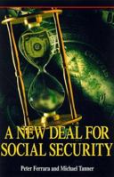A New Deal for Social Security 1882577620 Book Cover