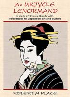 An Ukiyo-e Lenormand 0991529944 Book Cover