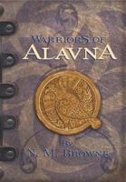 Warriors of Alavna 1582349169 Book Cover