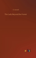 The Lady Beyond the Forest 3752353945 Book Cover