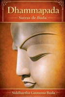 Dhammapada Sutras de Buda (Spanish Edition) B0D3M4GTKD Book Cover