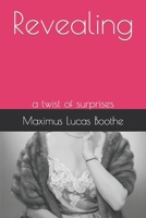 Revealing: a twist of surprises B09DMR98NF Book Cover