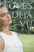Love's Deja Vu B0CVQBTXZT Book Cover