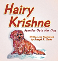 Hairy Krishne: Jennifer Gets Her Dog B0CB9R7CS1 Book Cover