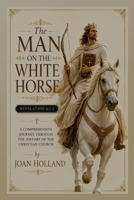 The Man on the White Horse B0HHGTXSD1 Book Cover