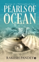 Pearls of Ocean: Musings of a Philosophical Soul 164678586X Book Cover