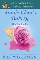 Auntie Clem's Bakery 13-15 1774681714 Book Cover