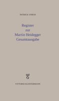 Register Zur Martin Heidegger Gesamtausgabe 3465043146 Book Cover