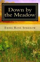 Down by the Meadow (Books for Dementia Patients) (Volume 6) 1519217382 Book Cover