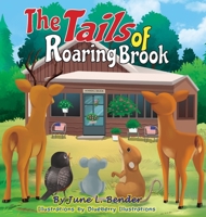 The Tails of Roaring Brook B0B92KGSSK Book Cover