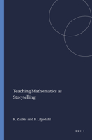 Teaching Mathematics as Storytelling 9087907338 Book Cover