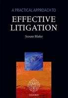 A Practical Approach to Effective Litigation 0198715943 Book Cover