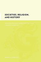 Societies, Religion, and History: Central-East Tanzanians and the World They Created, c. 200 BCE to 1800 CE 0231142420 Book Cover