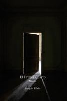 El Primer Cuarto 1725870673 Book Cover