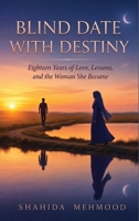 Blind Date with Destiny B0HB472RWT Book Cover