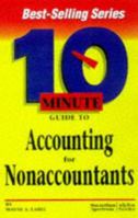 10 Minute Guide to Accounting for Non-Accountants (10 Minute Guides) 0028614070 Book Cover