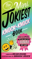 The Mini Jokiest Knock-Knock Book: Knee-Slappers That Will Keep You Laughing Out Loud 1250270375 Book Cover