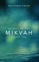 Secrets of the Mikvah: Waters of Transformation 1733813012 Book Cover