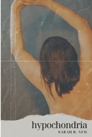 Hypochondria 1919475907 Book Cover