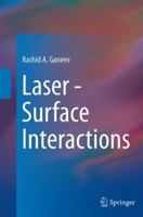 Laser - Surface Interactions 9400773404 Book Cover