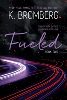 Fueled 0989450236 Book Cover