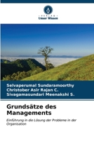 Grundsätze des Managements: Einführung in die Lösung der Probleme in der Organisation 6204526030 Book Cover