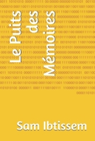 Le Puits des M�moires 1086490215 Book Cover