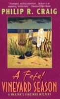 A Fatal Vineyard Season: A Martha's Vineyard Mystery (Martha's Vineyard Mysteries (Paperback)) 0684855445 Book Cover