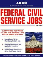 Federal Civil Service Jobs (Arco Civil Service Test Tutor) 0028625064 Book Cover