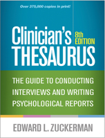Clinician's Thesaurus, 8th Edition: The Guide to Conducting Interviews and Writing Psychological Reports 1462538800 Book Cover