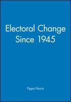 Electoral Change Since 1945 0631167161 Book Cover
