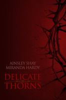 Delicate Thorns 1939588081 Book Cover