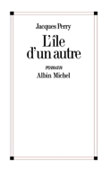 L'Île d'un autre 2226467246 Book Cover