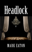 Headlock 1800313993 Book Cover