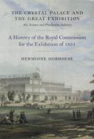 Crystal Palace and the Great Exhibition 0485115751 Book Cover