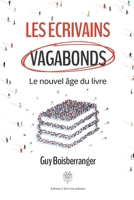 Les Ecrivains Vagabonds (French Edition) B0G1J5YKNY Book Cover