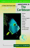 Adventuring in the Caribbean: Including Bahamas, Cuba, Jamaica, Dominican Republic, Puerto Rico, Anitgua, Barbados, Grenada, Trinidad, the Virgin... 0871563932 Book Cover