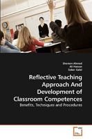 Reflective Teaching Approach And Development of Classroom Competences: Benefits, Techniques and Procedures 3639236122 Book Cover