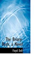 The briary-bush, a novel 9356015198 Book Cover