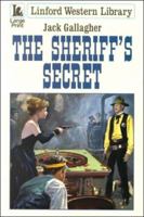 The Sheriff's Secret 0708957161 Book Cover