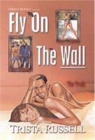 Fly On The Wall 1601621450 Book Cover